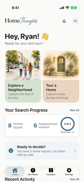 The HomeThoughts home screen with big buttons to explore a neighborhood or tour a home, plus your search progress
